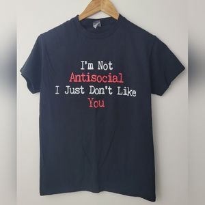 Unisex Sz S Funny Antisocial Tee